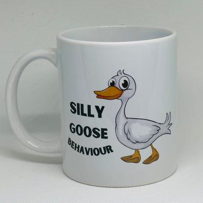 Silly Goose Behaviour - 11oz mug (SALE)