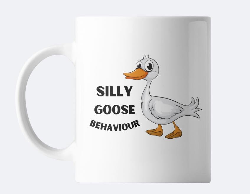 Silly Goose Ceramic Coffee Mug 11oz , Silly Goose Behaviour Meme Mug, funny gift, friend birthday gift, coworker boss gift, work coffee cup